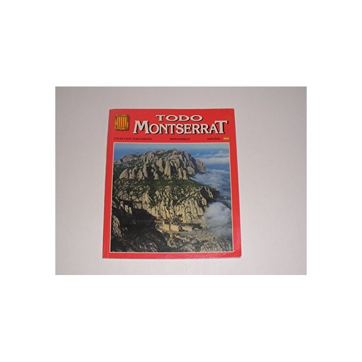 Todo Montserrat - Joseo Mª Soler I Canals